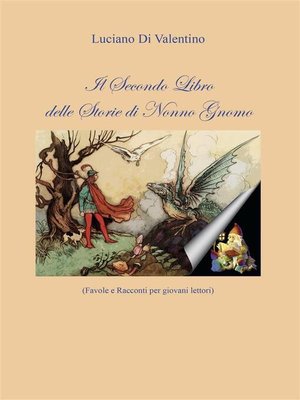 cover image of Il Secondo Libro delle Storie di Nonno Gnomo